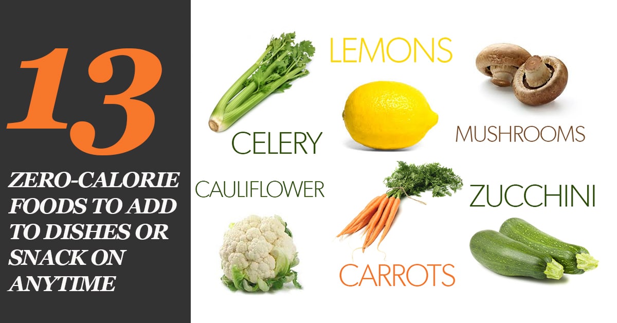 13-zero-calroie-foods-to-add-or-snack-on