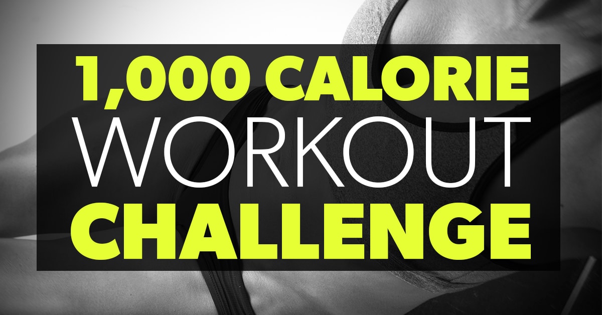 1000 calorie workout