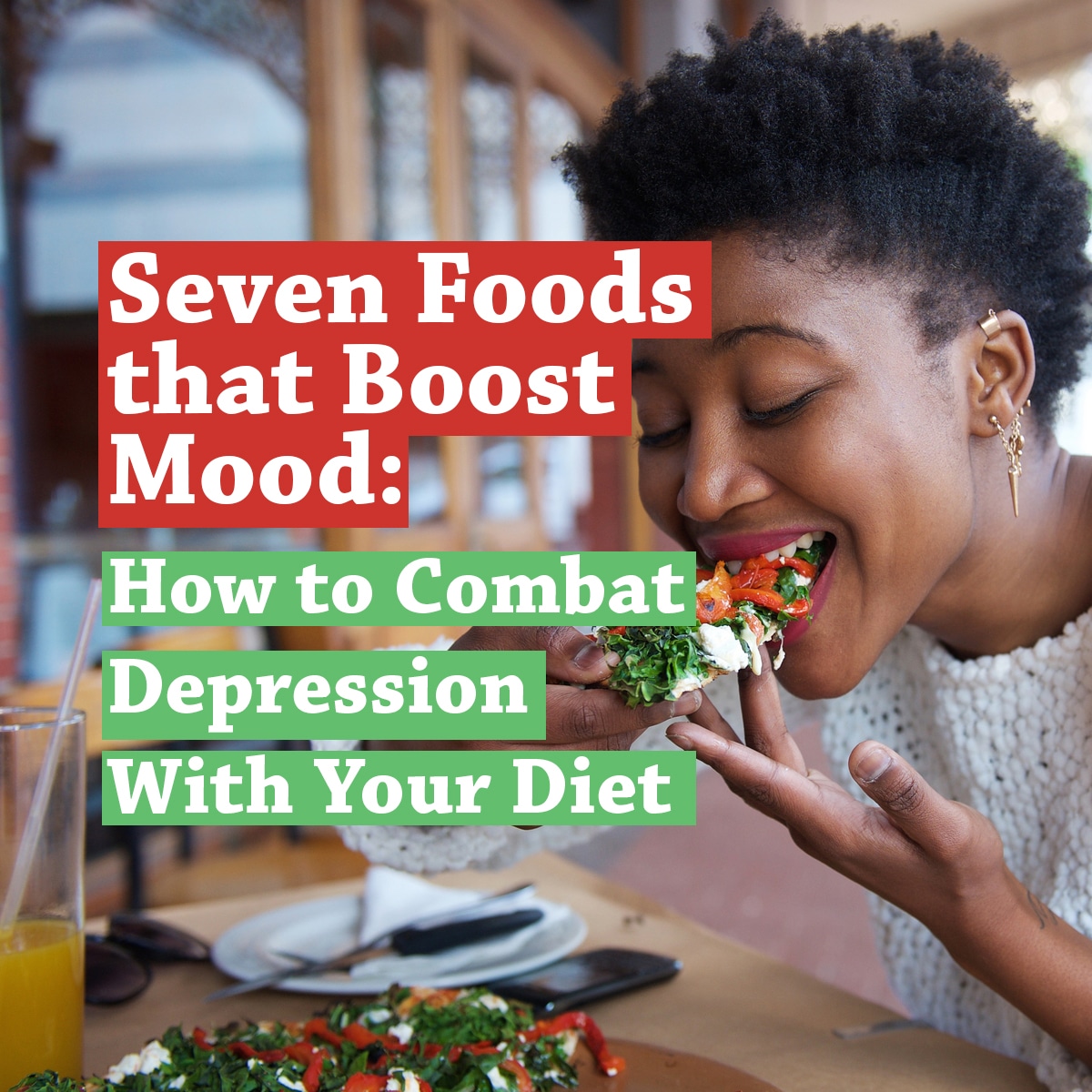 Seven Foods that Boost Mood: How to Combat Depression With Your Diet