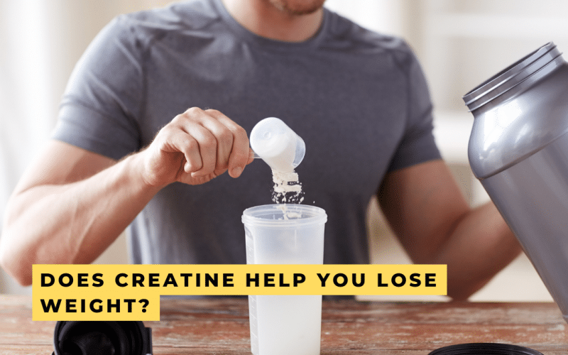 does creatine help you lose weight text overlay with man eating creatine
