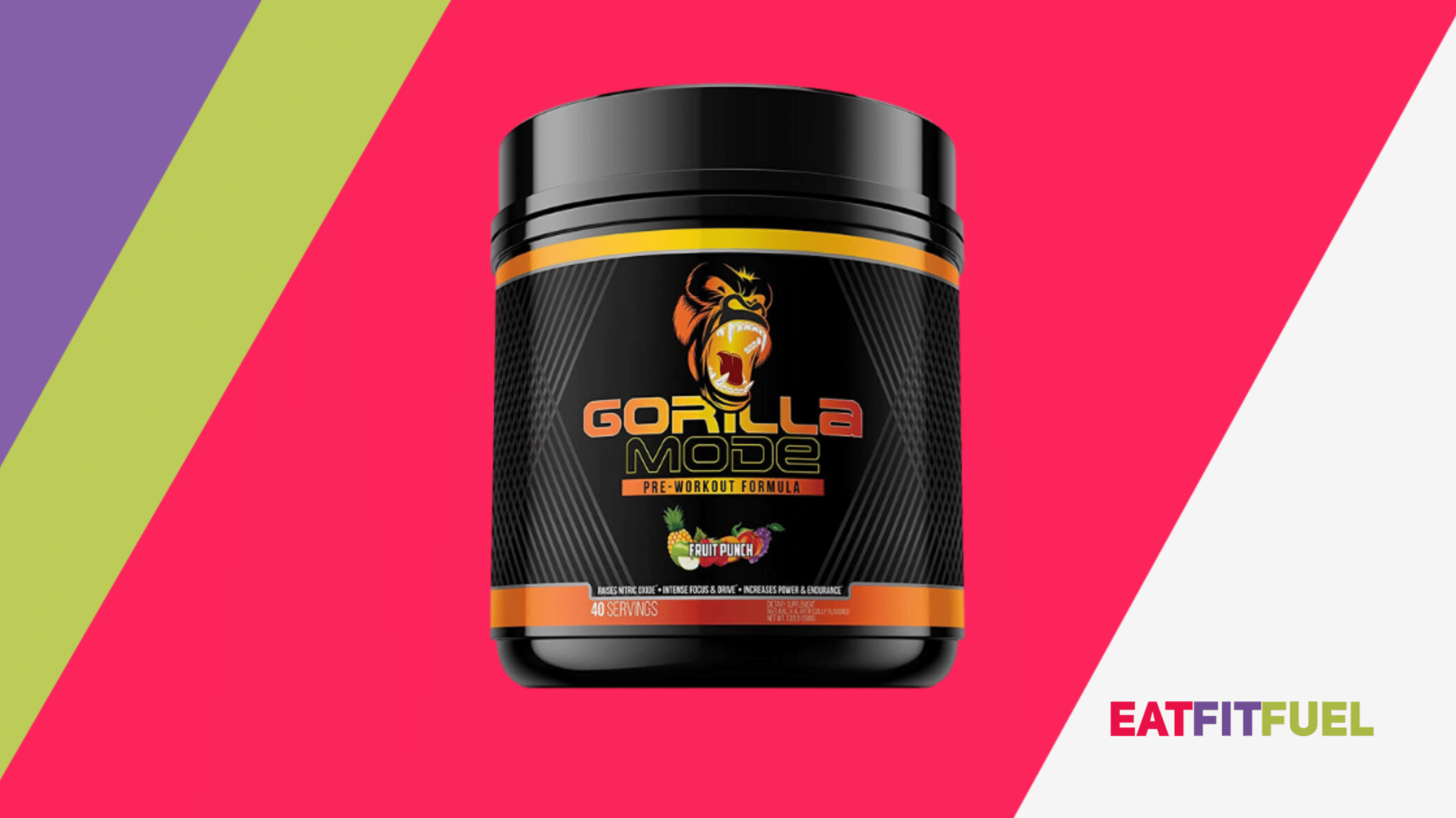 Gorilla Mode Pre Workout Review by Eat Fit Fuel.
